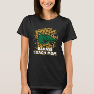 Coach Mum Coaching Humour Mentor Mother s Day T-Shirt