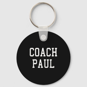 Coach Paul Custom Football Soccer Baseball Team T  Key Ring