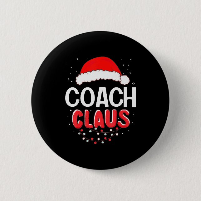 Coach Santa Claus Christmas Matching Costume  6 Cm Round Badge (Front)
