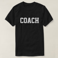 COACH T-SHIRT (FRONT and BACK)