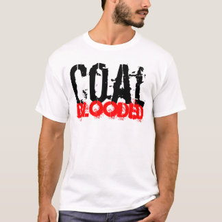 Coal Blooded T-Shirt
