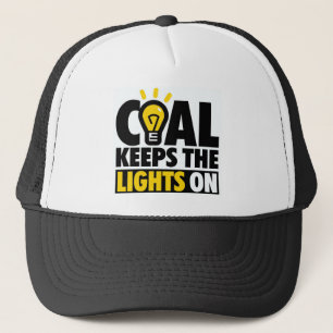 COAL KEEPS THE LIGHTS ON TRUCKER HAT