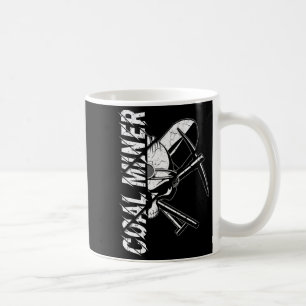 Coal Miner Crossed Ckaxes And Shovel And Miners Ha Coffee Mug