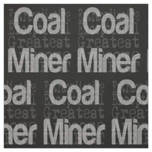 Coal Miner Extraordinaire Fabric