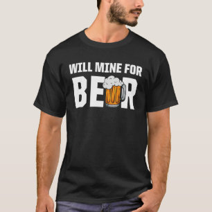 Coal Miner Mining Mine Worker 2 T-Shirt