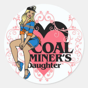 COAL MINER'S DAUGHTER CLASSIC ROUND STICKER