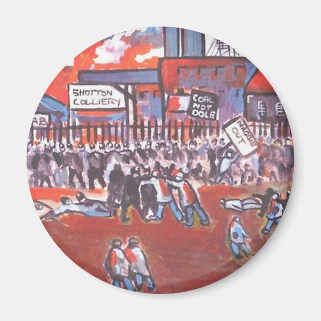COAL MINERS STRIKE CIRCA 1984 MAGNET (Front)