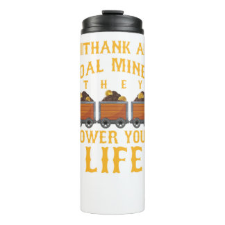 Coal Mining Mineral Miners Rocks Thank A Coal Mine Thermal Tumbler