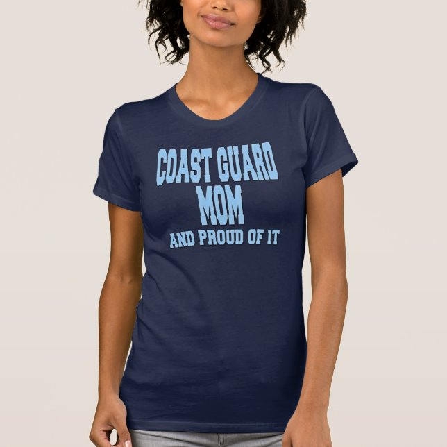 Coast Guard Mum And Proud Of It T-Shirt (Front)