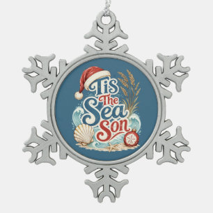 Coastal Christmas Tis Sea Son Typography Snowflake Pewter Christmas Ornament