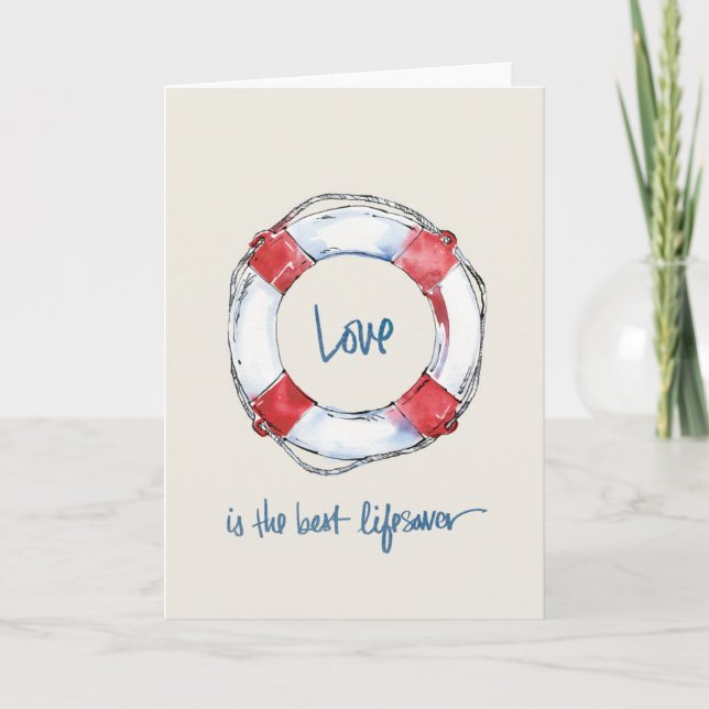 Coastal Quote | Love is the best lifesaver Card (Front)