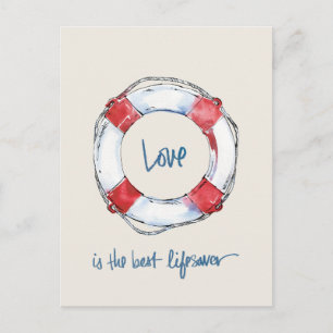 Coastal Quote Love is the best lifesaver Postcard
