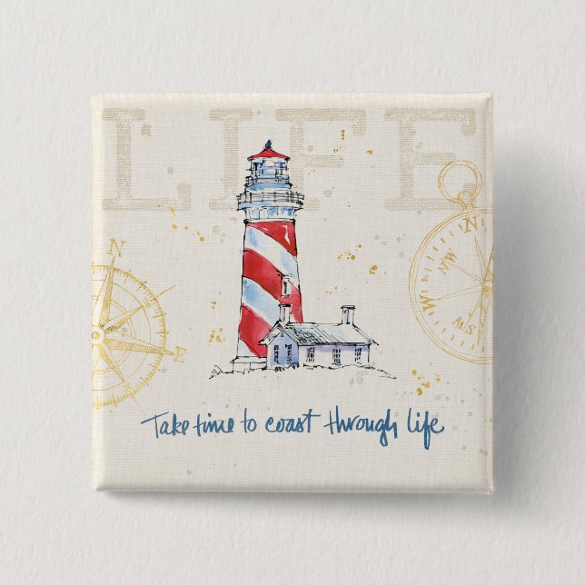 Coastal Quote | Take Time To Coast Through Life 15 Cm Square Badge (Front)