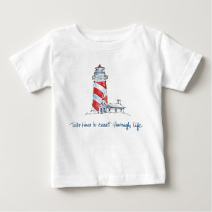 Coastal Quote   Take Time To Coast Through Life Baby T-Shirt