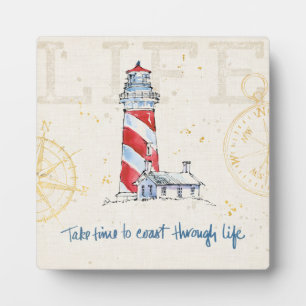 Coastal Quote   Take Time To Coast Through Life Plaque