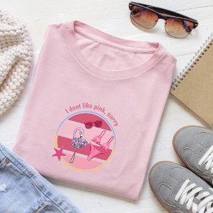 CoastalVibes quote I dont like pink sorry T-Shirt