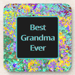 Coaster for Grandmother - "Best Grandma Ever" 