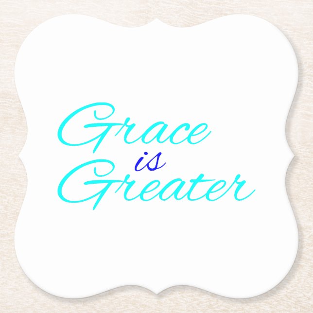 Coaster - Grace is Greater (Front)