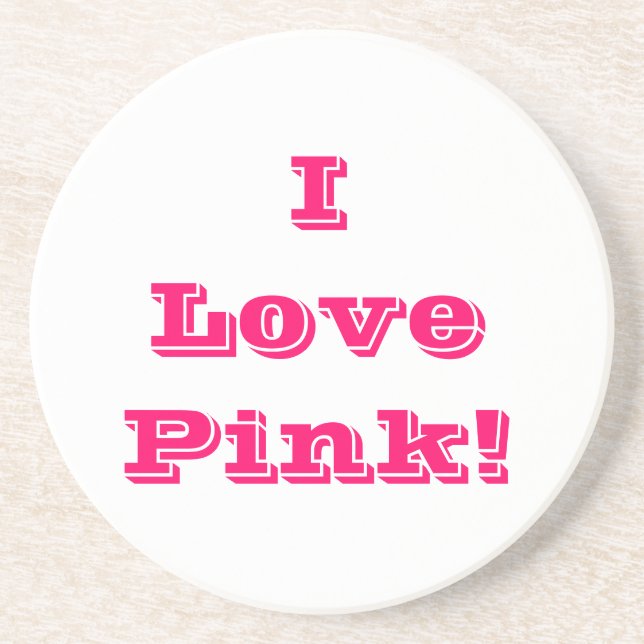 Coaster I Love Pink (Front)