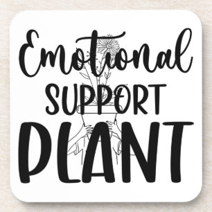 Coaster Set  EMOTIONAL SUPPORT PLANT