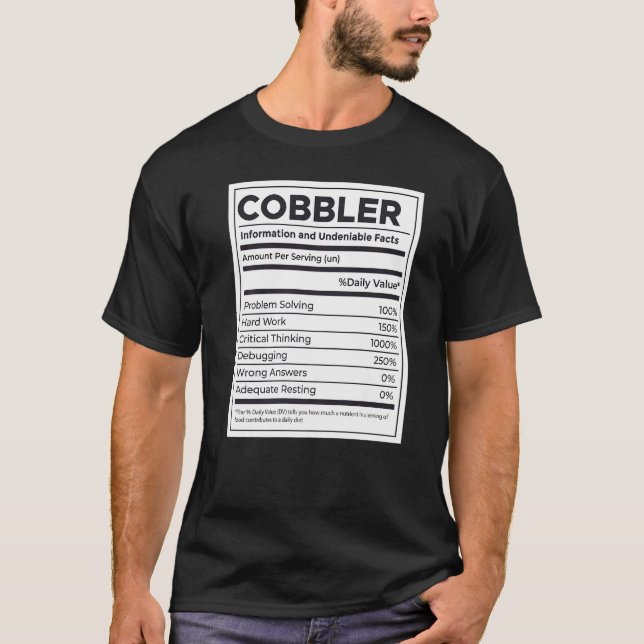 Cobbler Nutrition Information   T-Shirt (Front)