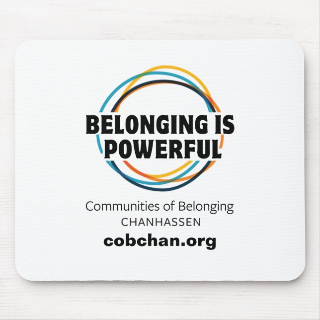 CoBC Mousepad - Belonging is Powerful (Front)