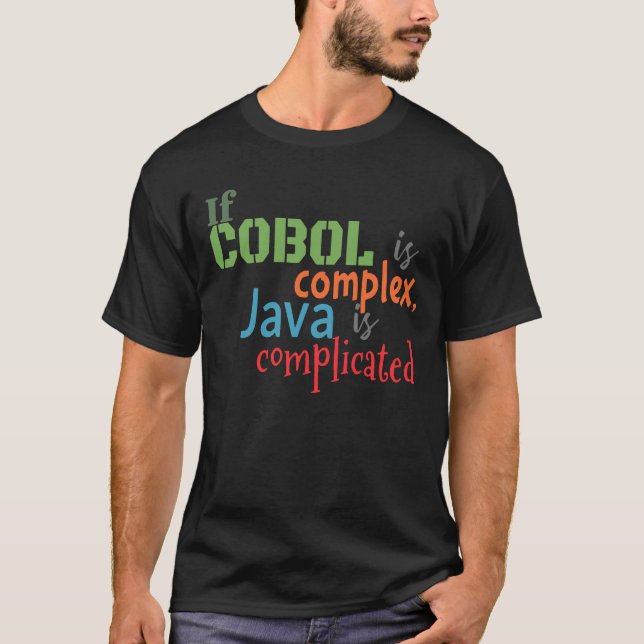 Cobol and Java Programming Languages T-Shirt (Front)