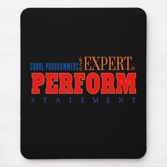 COBOL Expert Perform Statement Classic Coding  Mouse Pad (Front)