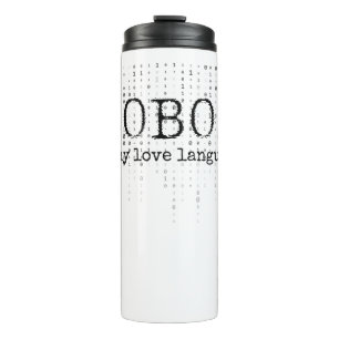 Cobol is my love language.b thermal tumbler