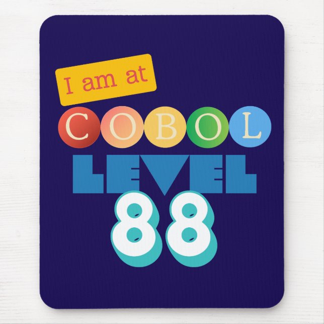 Cobol Programming Level 88  Mouse Pad (Front)