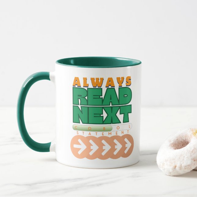 Cobol Programming Read Next Statement Mug (With Donut)