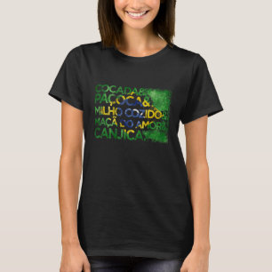 Cocada Paçoca Milho Cozido Maçã do Amor & Canjica  T-Shirt
