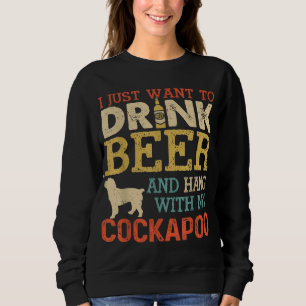 Cockapoo Dad Drink Beer Hang With Dog Funny Men Vi Sweatshirt
