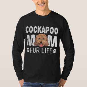 Cockapoo Mum Fur Life Dog Pun Mother's Day Cute T-Shirt