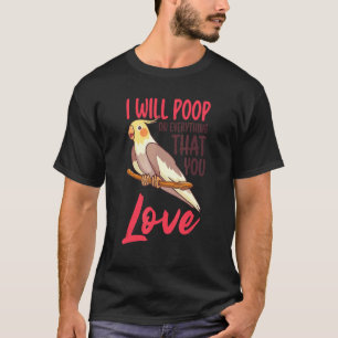 Cockatiel Birdwatching Birding Bird Keeper Ornitho T-Shirt