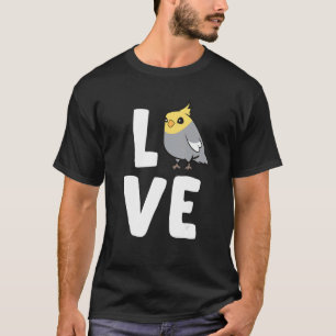 Cockatiel Cockatiel Bird Love Cockatiel Parrots T-Shirt