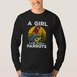 Cockatiel Parrot Bird I A Girl Who Loves Parrots T-Shirt