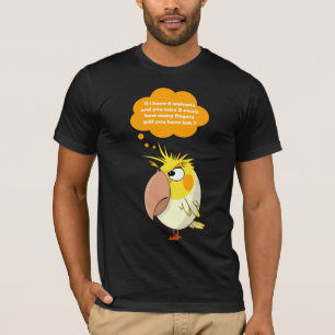 Cockatiel parrot Watch out for your fingers ! T-Shirt