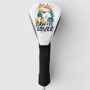 Cockatoo Coffee Lover Golf Head Cover