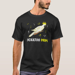 Cockatoo Mum Exotic Bird Parrot Zoo Animal Budgeri T-Shirt