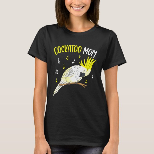 Cockatoo Mum Parrot Bird Women T-Shirt (Front)