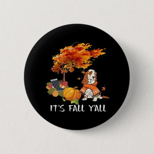 Cocker Spaniel Costume Autumn It’s Fall Y’all 6 Cm Round Badge
