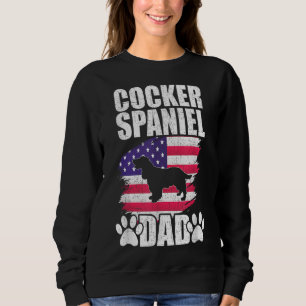 Cocker Spaniel Dad Dog Lover American US Flag Sweatshirt