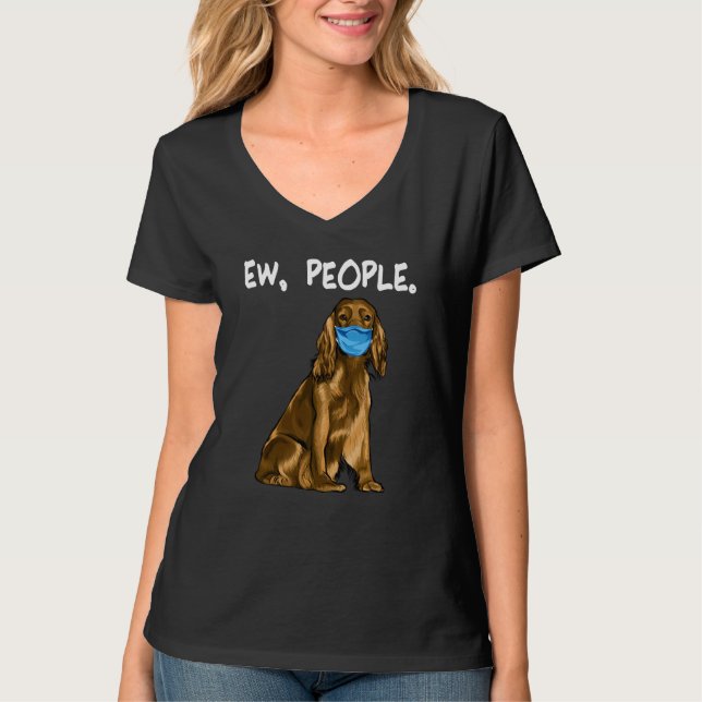 Cocker Spaniel Ew People Dog Wearing Face Mask T-Shirt (Front)