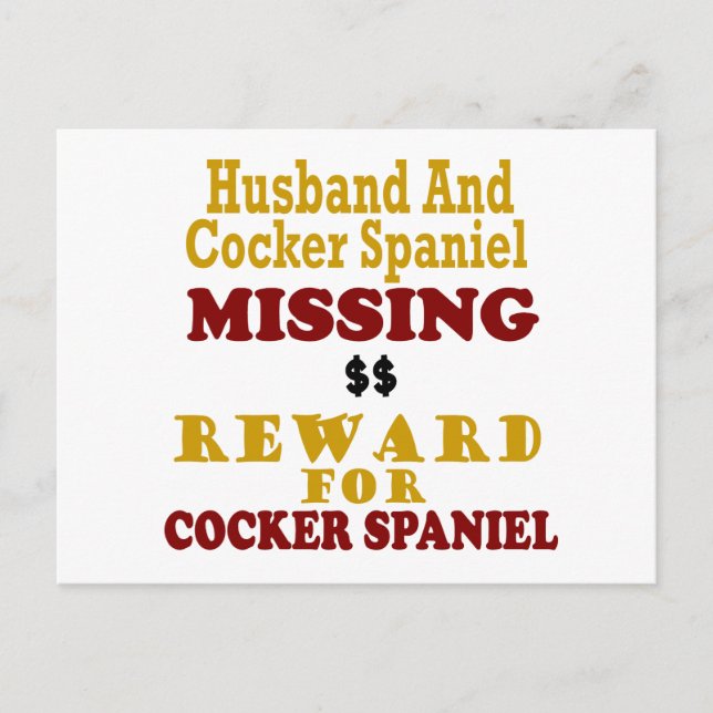 Cocker Spaniel & Husband Missing Reward For Cocker Postcard (Front)