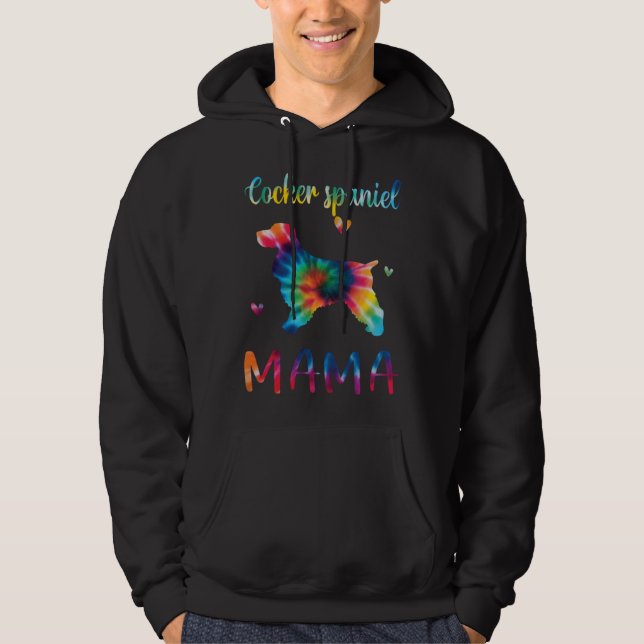 Cocker Spaniel Mama Tie Dye Dog Mom Mothers Day Hoodie (Front)