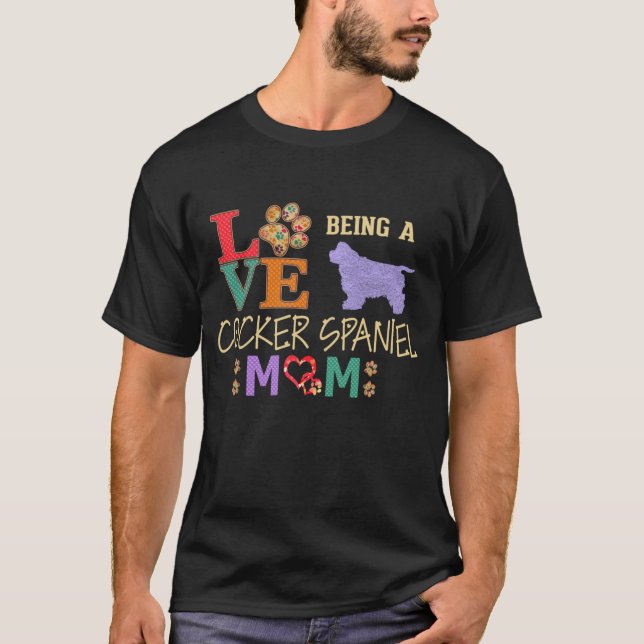 Cocker Spaniel Mum For Cocker Spaniel Dog Lovers T-Shirt (Front)