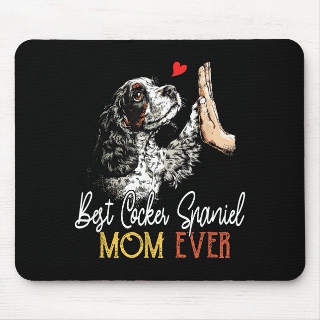 Cocker spaniel mum funny dog mama mother's day  mouse pad (Front)