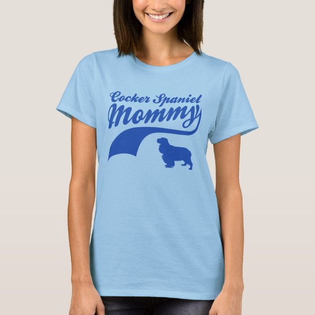 cocker spaniel Mummy T-Shirt (Front)