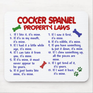 COCKER SPANIEL Property Laws 2 Mouse Pad